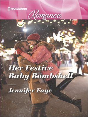 cover image of Her Festive Baby Bombshell